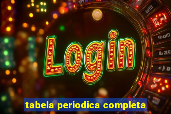 tabela periodica completa